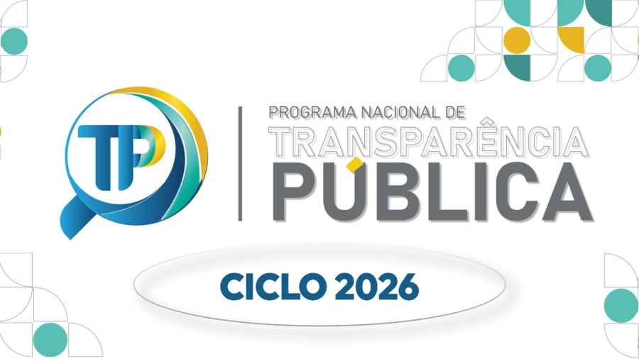Programa Nacional da Transparência Pública - Ciclo 2026