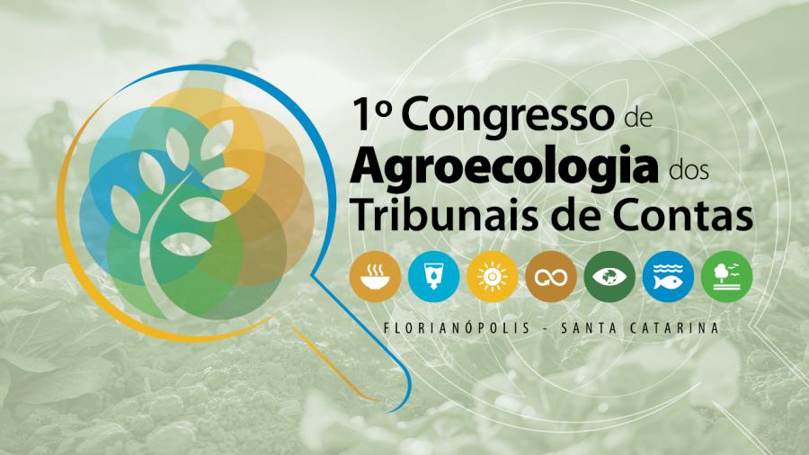 1º Congresso de Agroecologia dos Tribunais de Contas