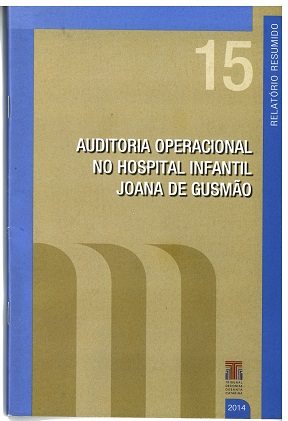 Banner vertical com o título Auditoria operacional no Hospital Joana de Gusmão em fonte branca, sobre fundo bege. Acima, o número 15 em bege claro. No topo e nas laterais, faixas na cor azul — na da direita, o texto Relatório resumido. Abaixo, e à direita, a logo do TCE/SC e o ano 2014, em fonte branca. À esquerda, três faixas nas cores bege escuro.