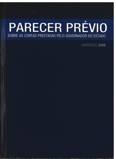 Banner vertical azul-escuro. Na parte superior, uma faixa azul destacando o título Parecer Prévio e o texto Sobre as contas prestadas pelo Governador do Estado, em fonte branca. Abaixo, o texto Exercício 2008.