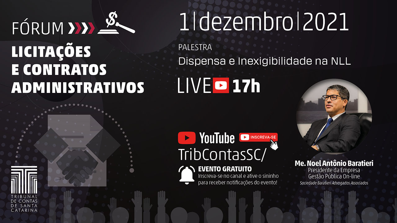 Fórum do TCE/SC aborda aspectos relativos à dispensa e inexigibilidade de licitações na NLL