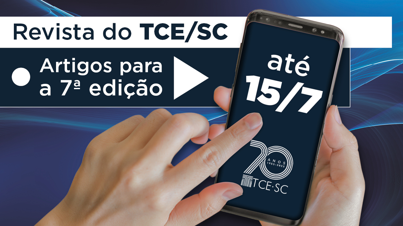 Banner horizontal com fundo azul, com os textos “Revista do TCE/SC” e “Artigos para a 7ª edição”. À direita, um celular com o texto, na tela, “até 15/7” e o logo comemorativo aos 70 anos do TCE/SC 