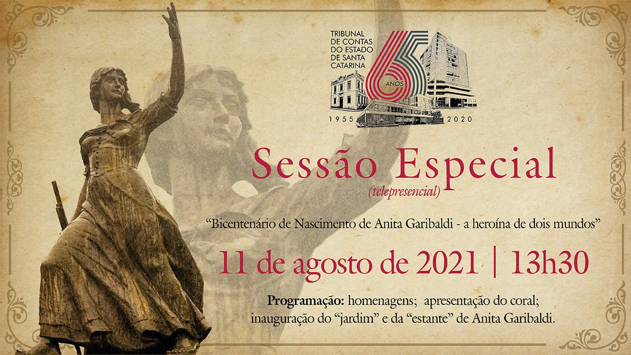 TCE/SC realiza sessão especial em homenagem aos 200 anos de nascimento de Anita Garibaldi
