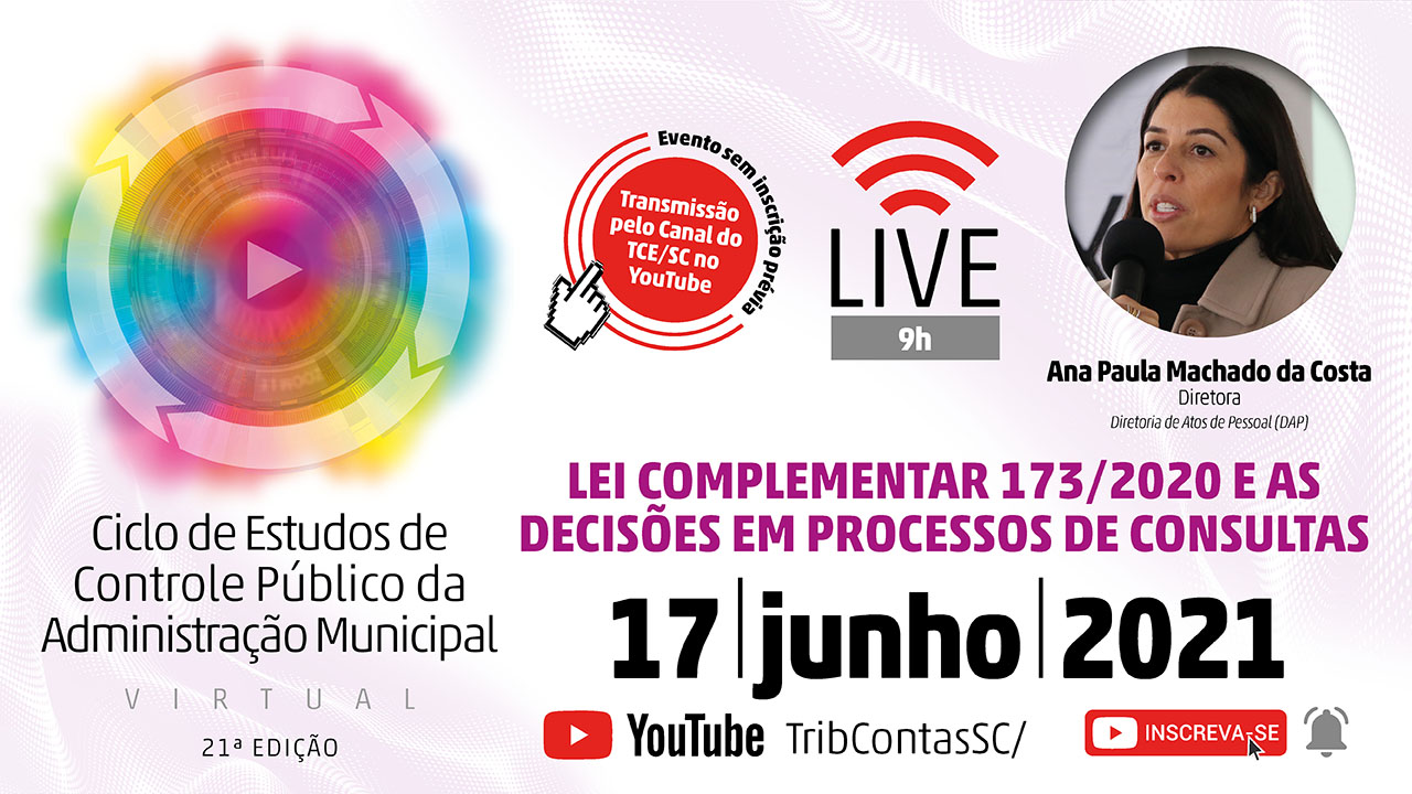 TCE/SC aborda aspectos legais relacionados a atos de pessoal durante a pandemia em live do 21º Ciclo de Estudos