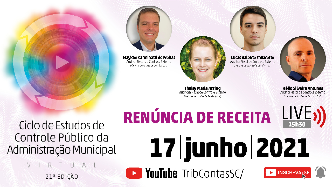 Renúncia de receita é tema de live do 21º Ciclo de Estudos do TCE/SC