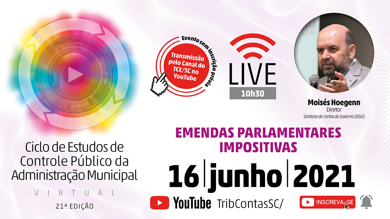 21º Ciclo de Estudos do TCE/SC realiza live para orientar gestores públicos sobre medidas parlamentares impositivas