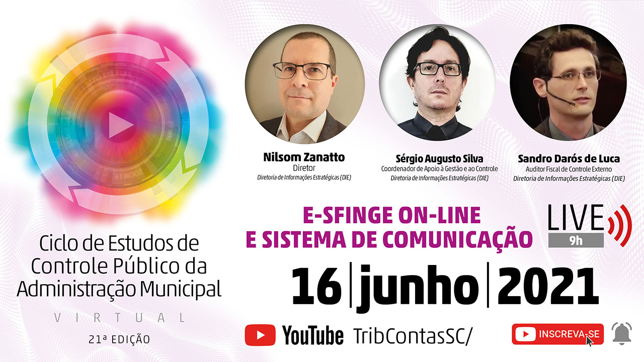 Live do 21º Ciclo de Estudos do TCE/SC esclarece principais dúvidas dos jurisdicionados sobre os o e-Sfinge On-line