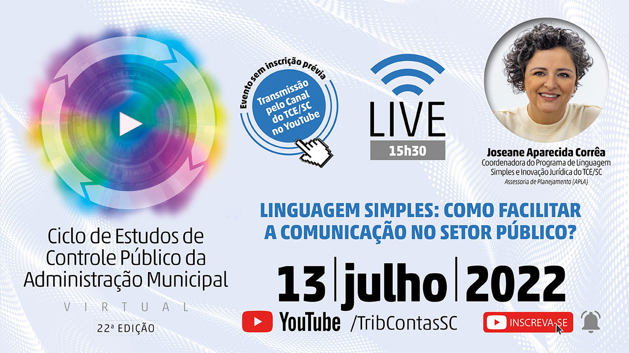 A linguagem simples como forma de melhorar a comunicação pública é assunto do 22º Ciclo de Estudos do TCE/SC