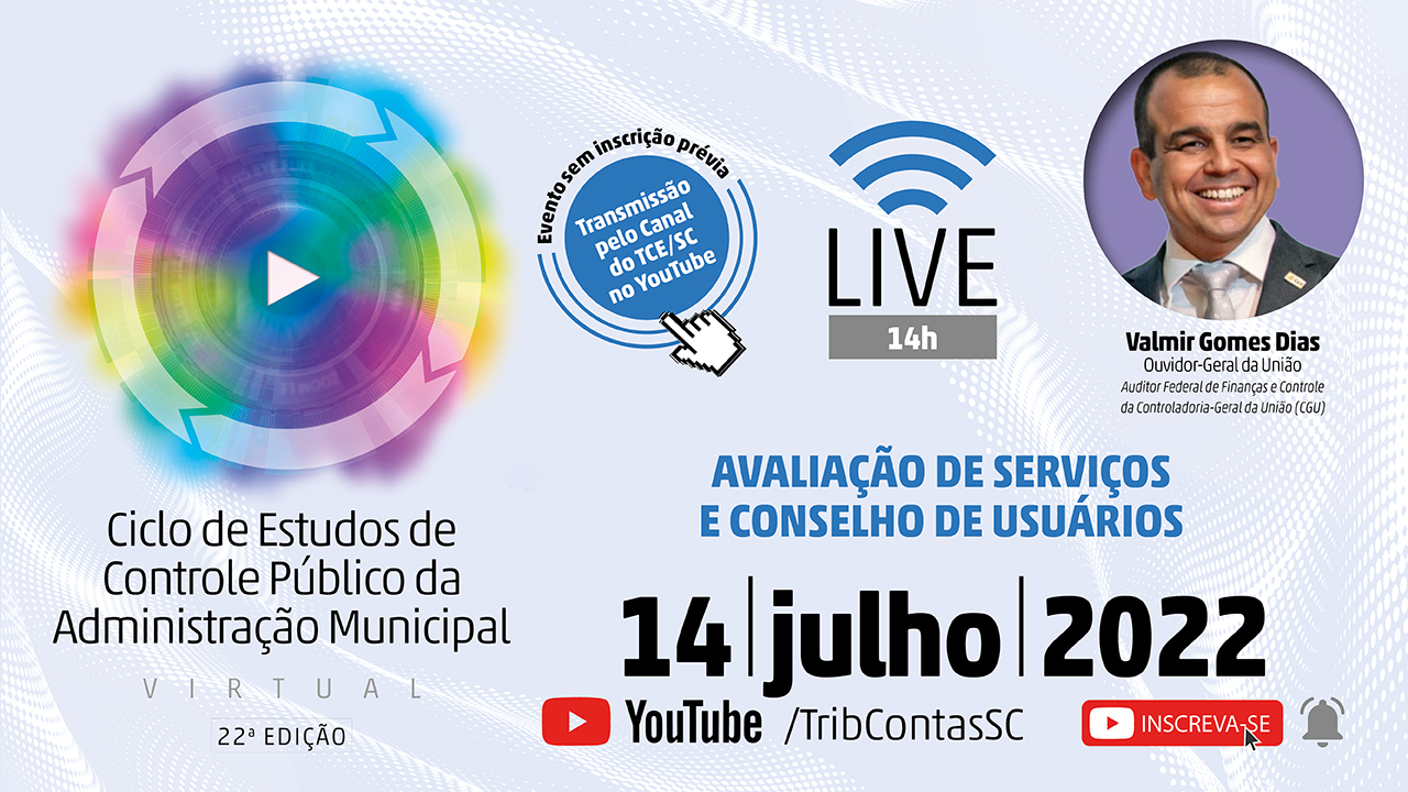 Live do 22º Ciclo de Estudos do TCE/SC destaca a importância da avaliação dos serviços para melhorar o atendimento ao usuário