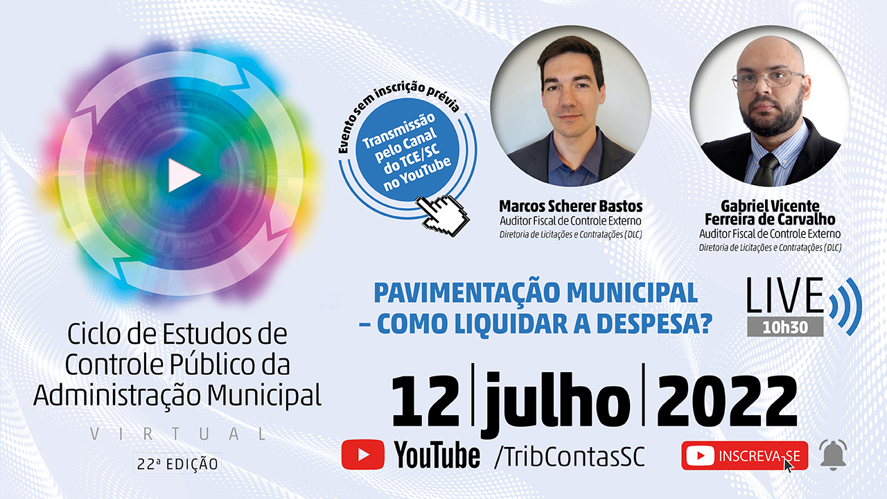 22º Ciclo de Estudos do TCE/SC realiza live para orientar gestores públicos sobre como liquidar despesa de pavimentação municipal