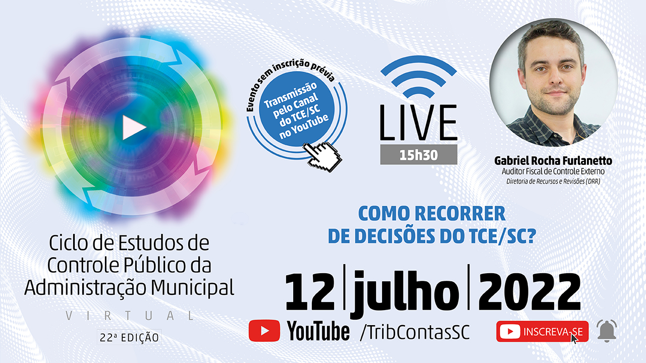 Live do 22º Ciclo de Estudos esclarece sobre recursos de decisões do TCE/SC