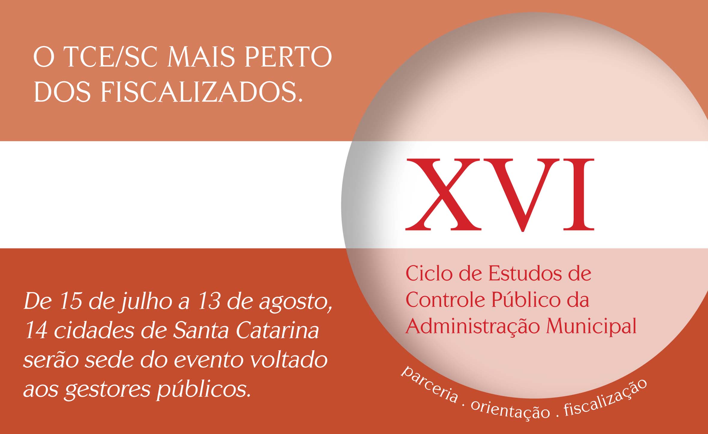 Joinville e Jaraguá do Sul sediam as últimas etapas do XVI Ciclo de Estudos do TCE/SC
