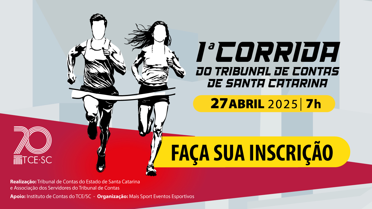 Banner horizontal com fundo em tons de cinza e vermelho. Ao centro, desenho, em preto e branco, de duas pessoas correndo, ao lado do título, “primeira corrida do Tribunal de Contas de Santa Catarina”, e das informações “27 de abril de 2025, 7 horas”. Abaixo, em tarja amarela, o texto “Faça sua inscrição”. No canto inferior esquerdo, logo do TCE/SC e informações sobre realização, apoio e organização.
