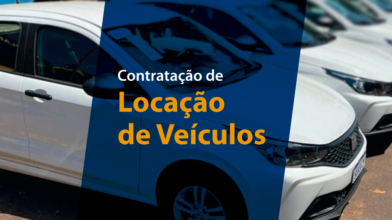 Imagem traz uma série de três carros brancos ao fundo, um ao lado do outro. Eles estão estacionados e ao centro da imagem há uma tarja azul vertical com a frase em destaque: contratação de locação de veículos 