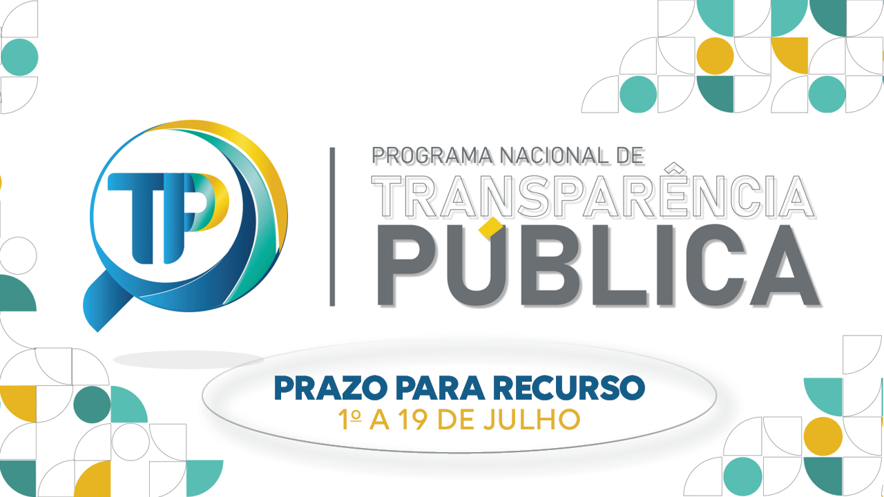 Banner horizontal com fundo branco. Ao centro, o texto "Programa Nacional de Transparência Pública - Prazo para recurso – 1º a 19 de julho" e o logo do programa. Nas laterais, elementos gráficos, nas cores amarela, azul, verde e branca. 