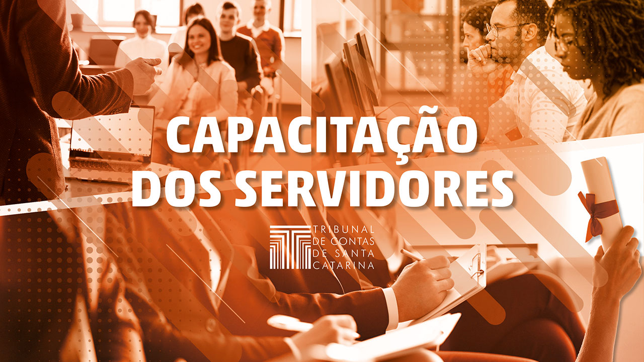 TCE/SC aprimora programa de capacitação dos servidores