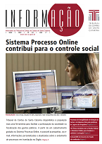 Banner vertical com fundo branco. Acima, o título Informação, com as letras Ação destacadas sobre um círculo vermelho. Ao lado, logomarca do TCE/SC. Abaixo, o título da notícia: Sistema Processo Online contribui para o controle social. Abaixo, imagem de uma mulher branca, de cabelos escuros, olhando para a tela de um computador. Depois, pequeno texto com resumo da matéria em destaque e outros blocos com mais informações da edição. 