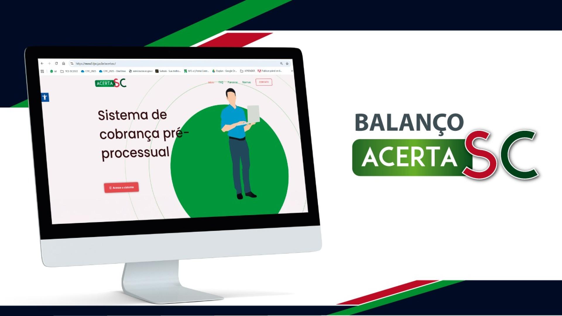 Banner horizontal com fundo em branco e bordas verdes. Ao centro, imagem de um monitor com o site do AcertaSC na tela. À direita, o texto "Balanço AcertaSC", em tons de verde e vermelho.