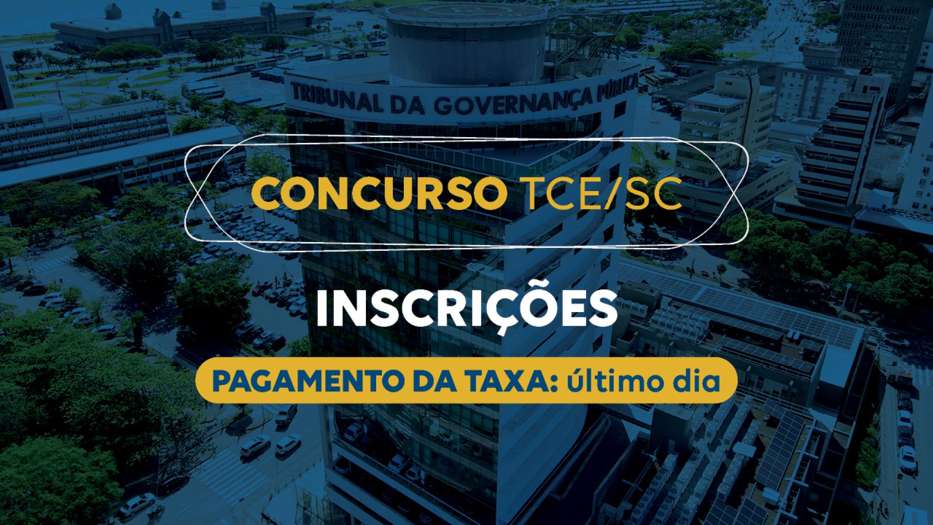 Banner horizontal com foto do prédio do TCE/SC, com filtro azul-escuro. Sobre a imagem, ao centro, em retângulo vazado, o título “Concurso TCE/SC” e o texto “Inscrições: último dia. Prazo: até as 16h de 2 de abril”.