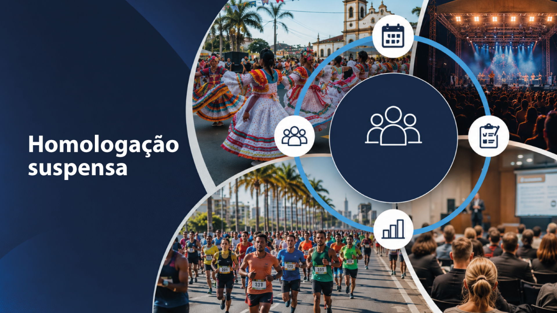 Banner horizontal com mosaico de fotos circulares relativas à cultura. À esquerda, em fundo azul-escuro, o texto “Homologação suspensa”. Sobre o mosaico, ícones relacionados a calendário e usuário. 