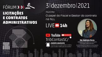 O papel do fiscal e do gestor de contratos na NLL é tema de apresentação em evento do TCE/SC