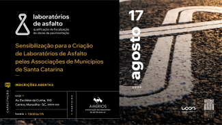 Banner horizontal dividido ao meio. À esquerda, sobre fundo preto, o título do encontro “Sensibilização para a criação de laboratórios de asfalto pelas associações de municípios de SC” e as informações do evento, como local e horário. À direita, imagem de um asfalto, com a data “17 de agosto” e logos do Icon e do TCE/SC.