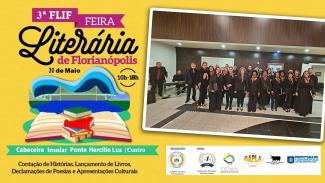 Banner horizontal de divulgação da 3ª Feira Literária de Florianópolis, com fundo amarelo. À esquerda, há informações do evento, incluindo data, 30 de maio, horário, 10h às 18h, local, Cabeceira Insular da Ponte Hercílio Luz, e ilustração de livros com a ponte ao fundo. À direita, uma foto mostra o Coral do TCE/SC reunido em ambiente interno. As pessoas vestem preto. Na parte inferior, aparecem os logotipos das instituições apoiadoras.