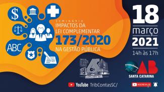 TCE/SC E OAB-SC realizam evento sobre a Lei 173/2020