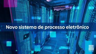 Banner horizontal com foto de um datacenter, com luzes em tons de azul. Sobre a imagem, ao centro, o texto “Novo sistema de processo eletrônico”, em tarja azul. No canto inferior direito, logo do TCE/SC. 