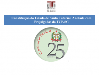 TCE/SC lança Constituição do Estado anotada com Prejulgados