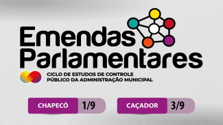 Imagem com fundo acinzentado mostra as cidades e as datas do evento na parte inferior. Ao centro, escrito em letras maiores, estão as palavras "emendas palamentares".