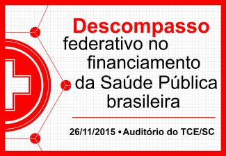 TCE/SC promove debate sobre financiamento da saúde pública