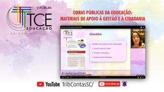  Auditora Fiscal do TCE/SC apresenta material orientativo para Obras Públicas na Educação