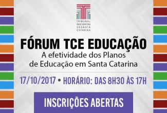 Tribunal de Contas de Santa Catarina abre inscrições para Fórum TCE Educação