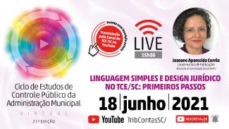 21º Ciclo de Estudos do TCE/SC encerra com live sobre linguagem simples e design jurídico