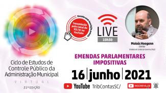 21º Ciclo de Estudos do TCE/SC realiza live para orientar gestores públicos sobre medidas parlamentares impositivas