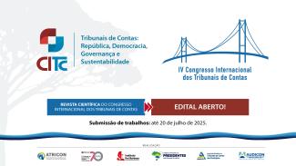 Banner com fundo branco. Ao centro, logo do CITC, com o desenho da ponte de Florianópolis e o título “Quarto Congresso Internacional dos Tribunais de Contas”, nas cores azul e vermelha. Abaixo, em tarjas nas mesmas cores, os textos “Revista científica do Congresso Internacional dos Tribunais de Contas. Edital aberto! Submissão de trabalhos: até 20 de julho de 2025”. Na borda inferior, logos dos realizadores do evento.