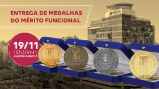 Banner horizontal com a foto da sede do TCE/SC como fundo, com filtro amarelado. Sobre a imagem, na lateral esquerda, em fonte vermelha, o texto “Entrega de medalhas do mérito funcional”. Abaixo, um círculo vermelho com o texto “19/11. 15h30min. Auditório bordô”. Ao lado, imagem das quatro medalhas, que têm o logo do Tribunal ao centro. 