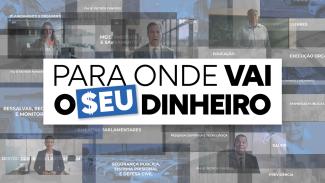 Imagem mostra, ao centro, sobre fundo branco e letras pretas, a expressão “Para Onde vai o Seu Dinheiro”, estilizada. Ao fundo, de forma rebaixada, há uma série de imagens retiradas de vídeos. Nessas imagens há pessoas e frases