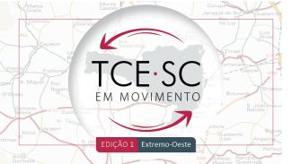 Banner tem o mapa de Santa Catarina como fundo. Sobre ele, ao centro, imagem que mostra  a expressão TCE em Movimento com setas que dão a ideia de movimento circular. Abaixo, referência à primeira edição do programa, que será no Extremo-Oeste.