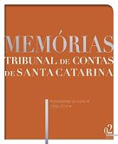 Banner vertical na cor laranja. Ao centro, o texto Memórias, em fonte cinza, e Tribunal de Contas de Santa Catarina, na cor branca. Abaixo, uma linha vertical ao lado do texto presidentes do TCE/SC 1956-2014, também em fonte branca. No canto inferior direito, o número 02, e o ano, 2014. 