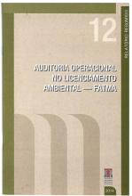 Banner vertical com o título Auditoria operacional no Licenciamento Ambiental – Fatma em fonte branca, sobre fundo bege. Acima, o número 12 em bege claro. No topo e nas laterais, faixas na cor verde — na da direita, o texto Relatório resumido. Abaixo, e à direita, a logo do TCE/SC e o ano 2014, em fonte branca. À esquerda, três faixas nas cores bege escuro.