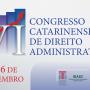 TCE/SC e Idasc promovem VI Congresso Catarinense de Direito Administrativo de 4 a 6 de novembro