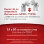 TCE/SC e MP/SC promovem encontro para troca de informações entre servidores e avaliação de atuação conjunta 