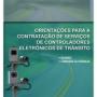 TCE/SC lança cartilha de orientação sobre contratação de serviços de controladores eletrônicos de trânsito